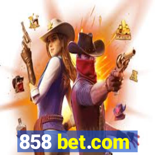 858 bet.com